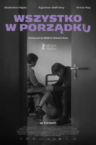 Plakat: Wszystko w porządku