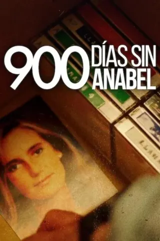 Plakat: 900 dni bez Anabel