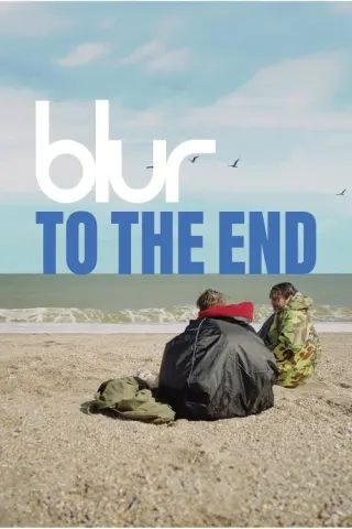 Plakat: Blur: To the End