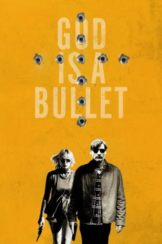 Plakat: God Is a Bullet