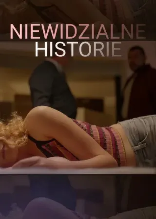 Plakat: Niewidzialne historie