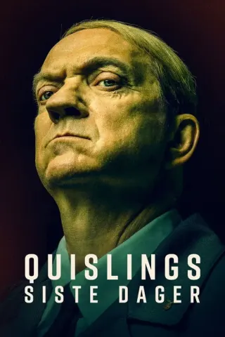 Plakat: Quisling: The Final Days