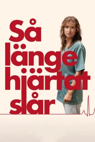 Plakat: Så länge hjärtat slår