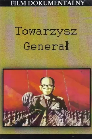 Plakat: Towarzysz Generał