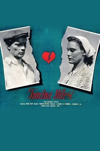 Plakat: Trudna miłość
