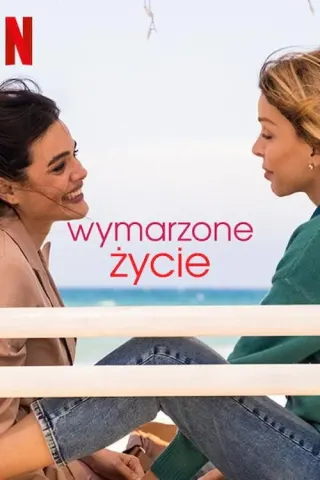 Plakat: Wymarzone życie
