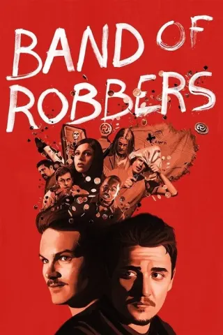 Plakat: Band of Robbers