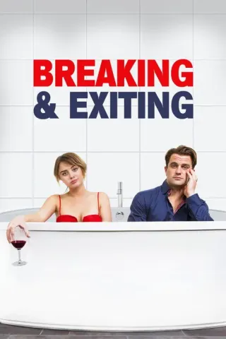 Plakat: Breaking & Exiting