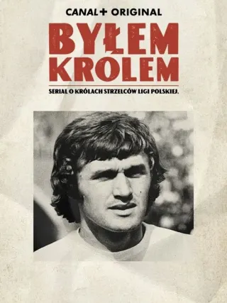 Plakat: Byłem królem