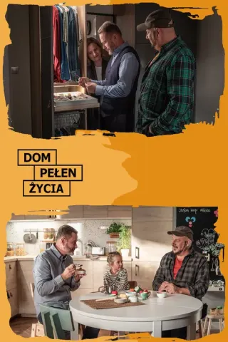 Plakat: Dom pełen życia