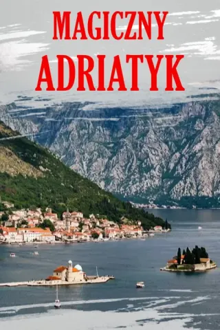 Plakat: Magiczny Adriatyk