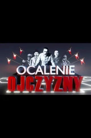 Plakat: Ocalenie Ojczyzny