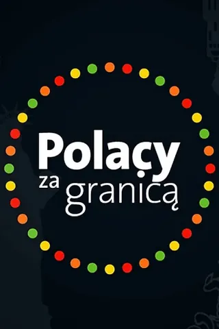 Plakat: Polacy za granicą