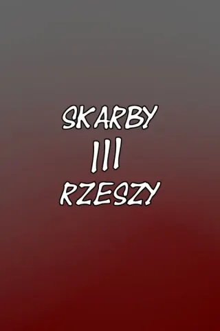 Plakat: Skarby III Rzeszy