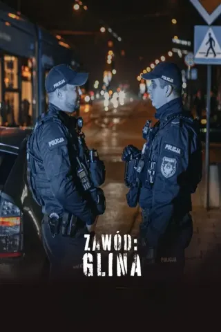 Plakat: Zawód: Glina